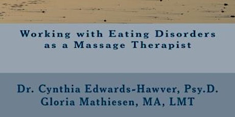 Working with Eating Disorders as a Massage Therapist tickets