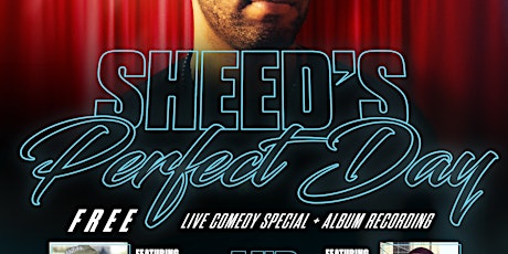 SHEED'S PERFECT DAY - A Live Special and Album Recording tickets