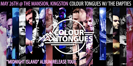 Colour Tongues w/ The Empties - "Midnight Island" album release tour tickets