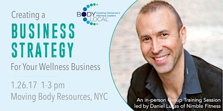 Creating a Strategy For Your Wellness Business - A Live Group Training  primary image