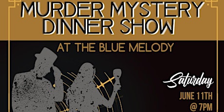 Murder Mystery Dinner Theater tickets