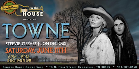 Towne LIVE 'In the House' tickets