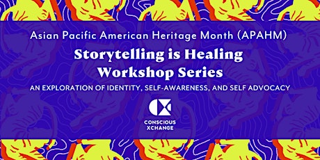 APAHM Storytelling is Healing Workshop Series for AAPIs tickets