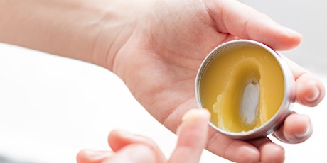 Natural Skin care - Body butter & Lip balm workshop tickets