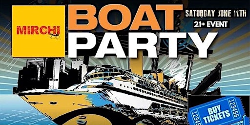 Mirchi Boat Party !!! Bollywood/ Bhangra/ Remixes - 6/18