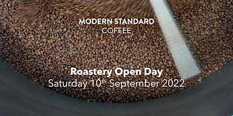 Modern Standard Coffee - Roastery Open Day tickets