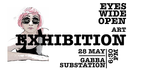 Eyes Wide Open - Art Exhibition Fundraiser tickets