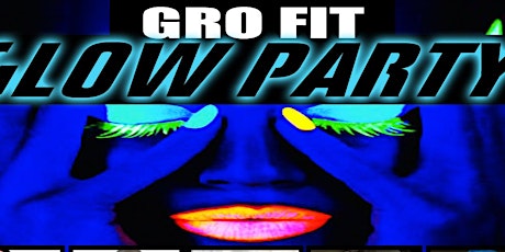 GRo FIT GLOW PARTY primary image