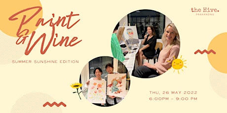 Paint and Wine - Sunshine Summer Edition Tickets