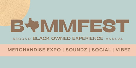 BAMMFEST | Black Owned Experience Expo tickets