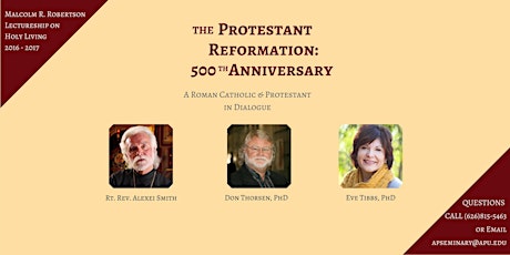 Lectureship on Holy Living 2017: The Protestant Reformation: 500th Anniversary primary image