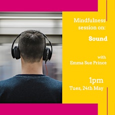 FREE Live Mindfulness Session: Sound tickets