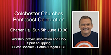 Pentecost Celebration - Colchester Churches tickets
