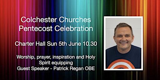 Pentecost Celebration - Colchester Churches