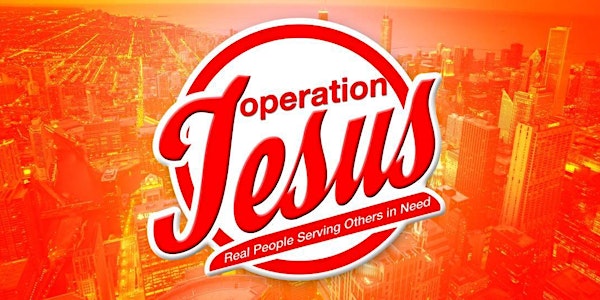 Operation Jesus: Chicago on Palm Sunday 2017