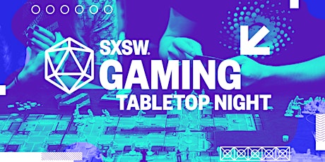 SXSW Gaming: January Tabletop Night (The Second!) primary image