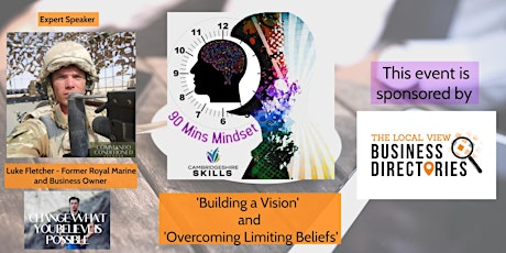 90 Minute Mindset -Building a Vision and Overcoming Limiting Beliefs tickets
