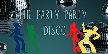 The Party Party 70s Disco tickets