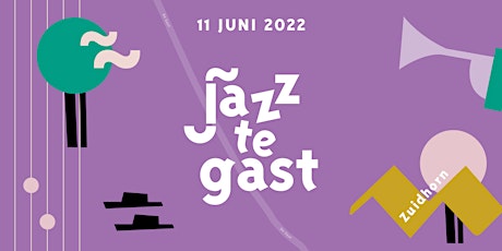 Slotconcert Festival Jazz te Gast 2022 tickets