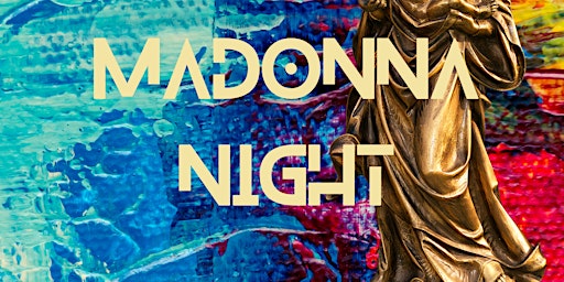 Madonna Night