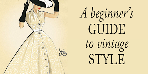 A Beginner's Guide to Vintage Style