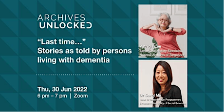 Archives Unlocked: Stories as Told by Persons Living with Dementia tickets