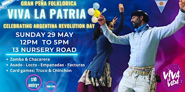 Viva la Patria - Peña folklorica Argentina -