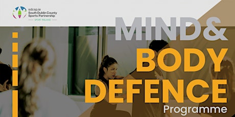 Women's Self Defence Mind & Body Programme (Tallaght) tickets