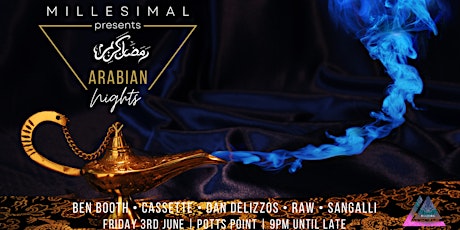 Millesimal Arabian Nights tickets