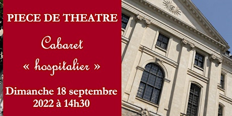 Pièce de théâtre - Cabaret « hospitalier » tickets