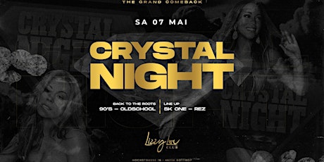 Imagen principal de Crystal Night | Sa., 07. Mai | Lizzy Lou Club