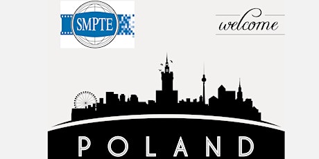 SMPTE Poland January 2017 Meeting primary image