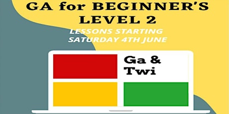 Ga Level 2 Lessons - May 2022