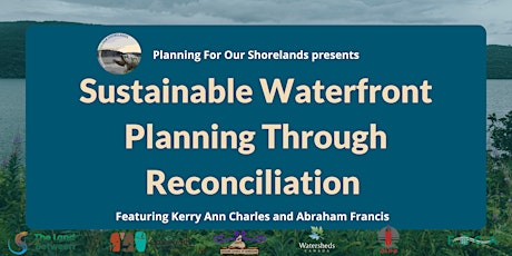 Sustainable Waterfront Planning Through Reconciliation tickets