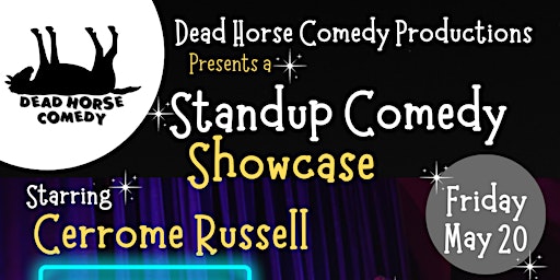 Standup Comedy Showcase Starring Cerrome Russell