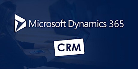 Dynamics 365 CRM Bootcamp & Training tickets
