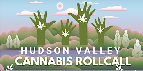 Hudson Valley Cannabis Roll Call tickets