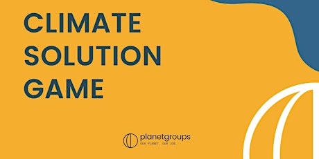 The planetgroups Climate Solution Game - your Climate Strategy in 2.5 hours tickets