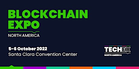 Blockchain Expo North America  2022 tickets