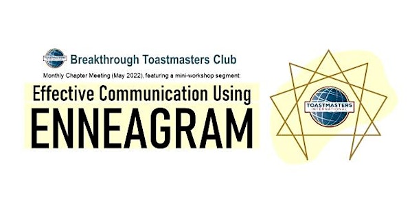 Effective Communication using Enneagram   @ BTMC Chapter Meeting