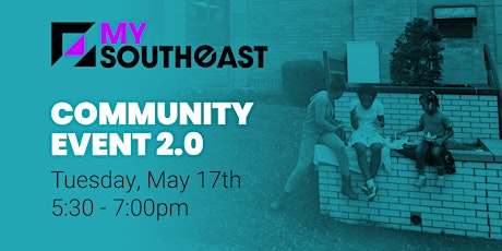 MySoutheast Community Event 2.0 tickets