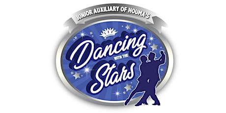 Junior Auxiliary of Houma's Dancing With the Stars tickets