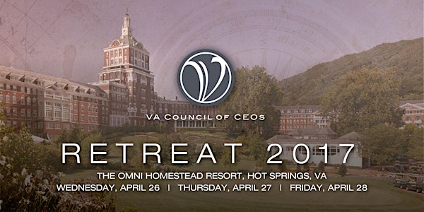 CEO Retreat 2017 at The Omni Homestead Resort