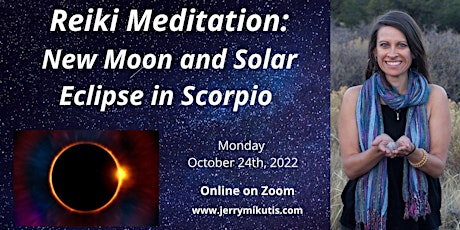 Reiki Meditation: Solar Eclipse  in Scorpio