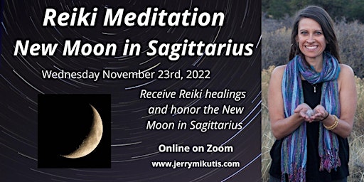 Reiki Meditation: New Moon in Sagittarius primary image