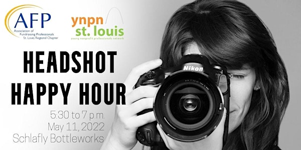 AFP St. Louis & YNPN STL's Headshot Happy Hour