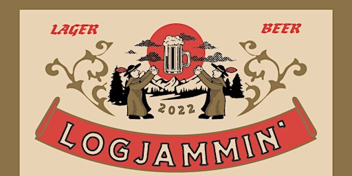 Logjammin' Lager Fest: Part Deux