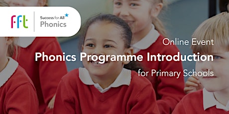 FFT Success for All - Phonics Programme Introduction tickets