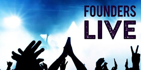 Founders Live Nashville tickets