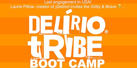 Delírio® Tribe Boot Camp primary image